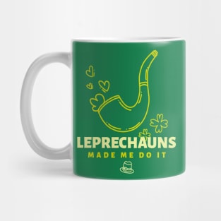 Leprechauns made me do it Mug